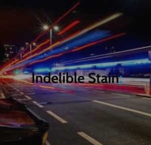 Indelible Stain