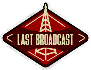 Last Broadcast