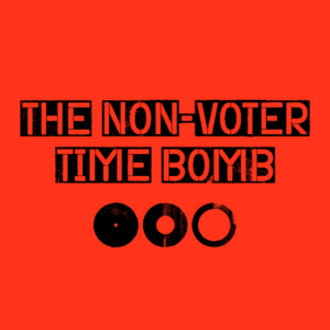 The non-voter time bomb